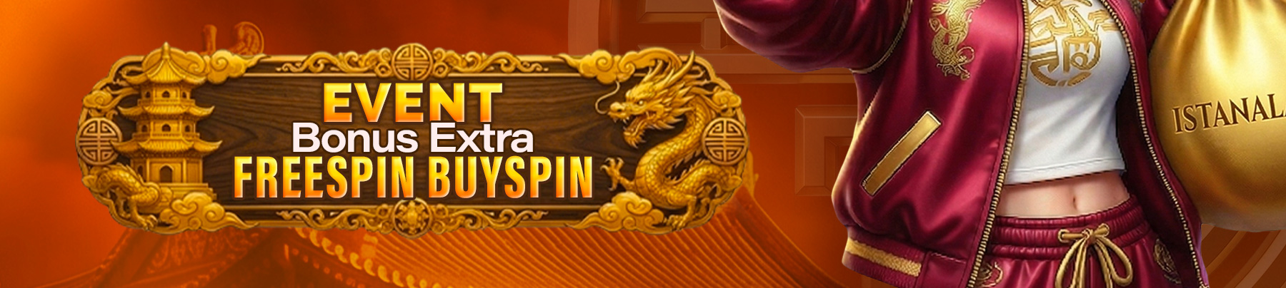 EVENT BONUS EXTRA FREESPIN BUYSPIN